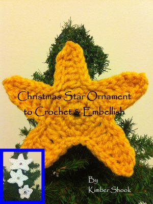 cover image of Christmas Star Ornament to Crochet & Embellish